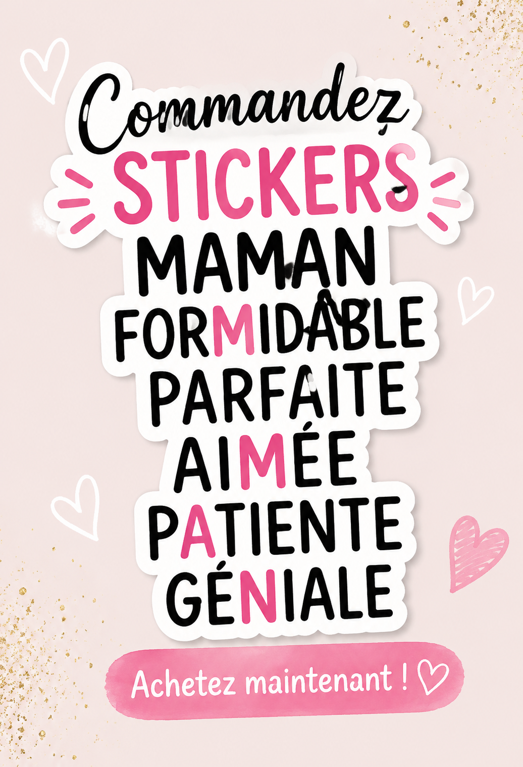 Un sticker coloré avec des mots doux pour les mamans, représentant l'amour et la gratitude.