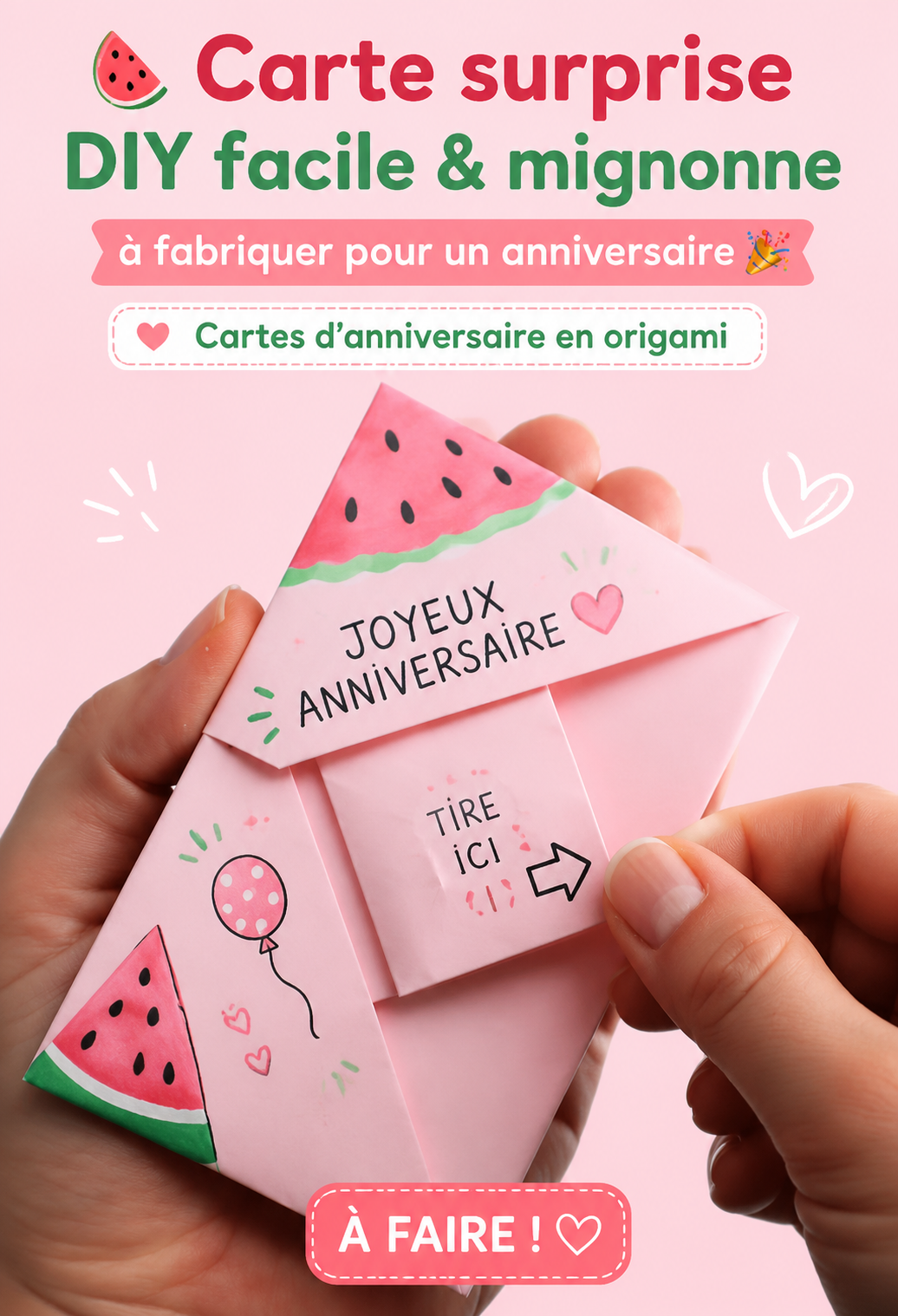 Carte d'anniversaire surprise en origami faite main, colorée et originale.