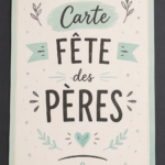 Modèle de carte pour la fête des pères à imprimer et personnaliser