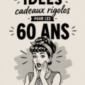 Cadeaux drôles pour un 60ème anniversaire, présentation festive