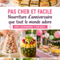 Table d'anniversaire avec des plats gourmands et économiques