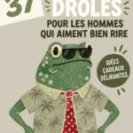 Cadeau humoristique pour homme, conçu pour faire rire