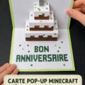 Carte pop-up Minecraft colorée pour un anniversaire