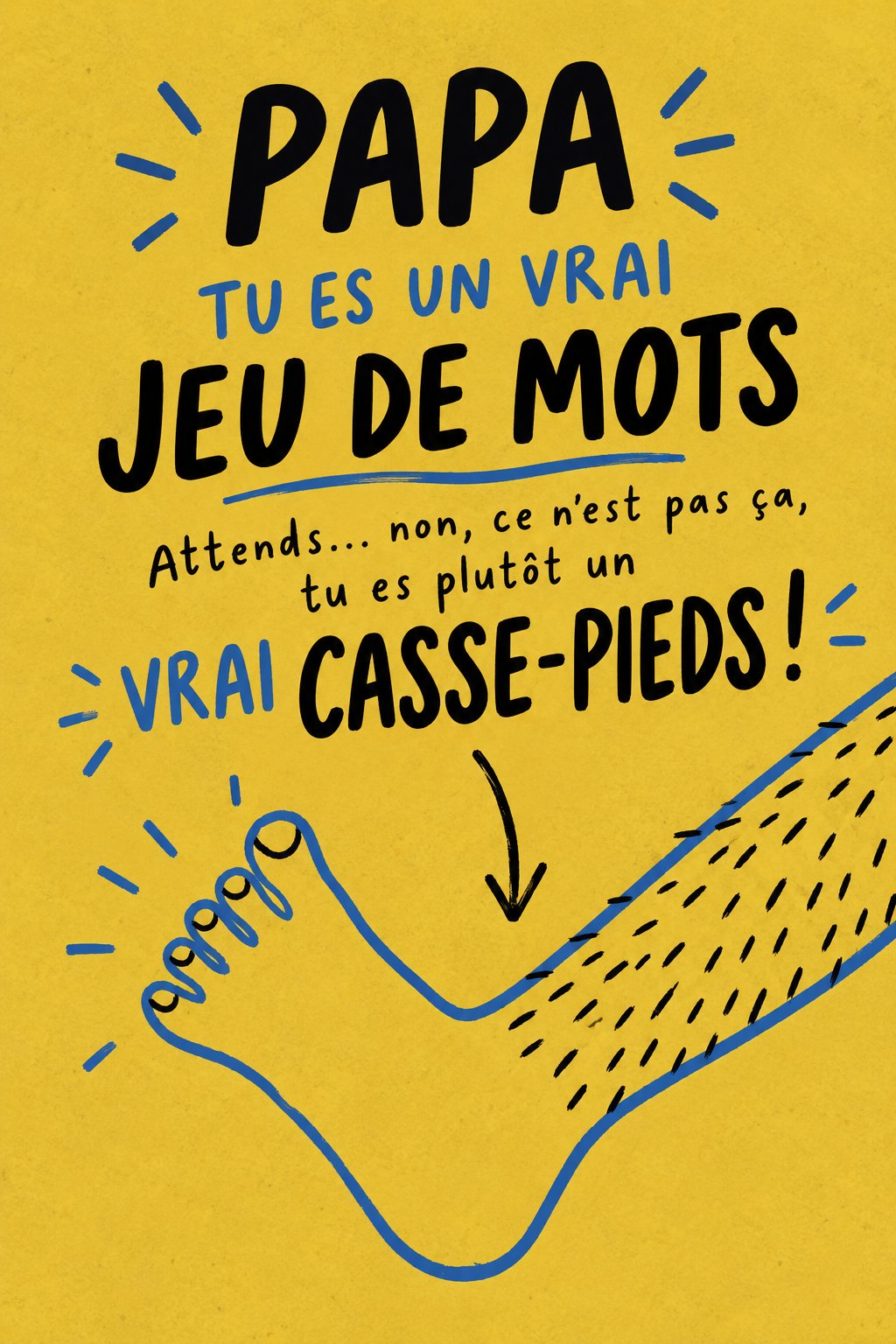 Carte d'anniversaire personnalisée avec des éléments humoristiques pour Papa.