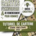Un assortiment de cartes d'anniversaire et de remerciements faites main pour hommes.