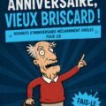 Vœux d'anniversaire humoristiques pour un homme