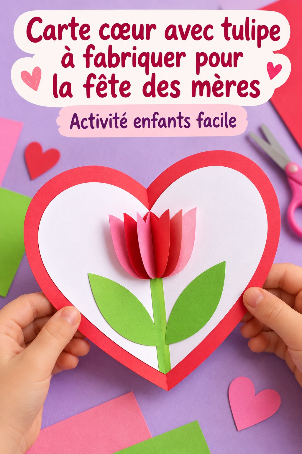 Carte cœur avec tulipe faite main pour la fête des mères