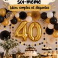 Décorations colorées et festives pour un 40e anniversaire réalisées à la main.