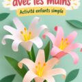Image de lys en papier colorés faits main, représentant un bricolage floral créatif.